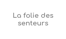 https://www.lafoliedessenteurs.com