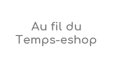 https://www.aufildutemps-eshop.fr