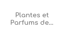 https://www.plantesetparfums.com